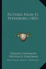 Pictures from St. Petersburg (1852)