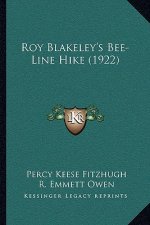 Roy Blakeley's Bee-Line Hike (1922)