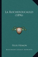 La Rochefoucauld (1896)