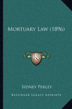 Mortuary Law (1896)