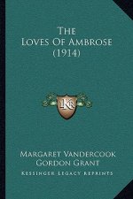 The Loves of Ambrose (1914)