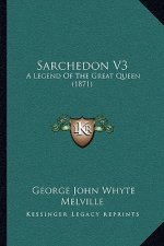 Sarchedon V3: A Legend Of The Great Queen (1871)