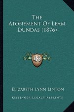 The Atonement of Leam Dundas (1876)