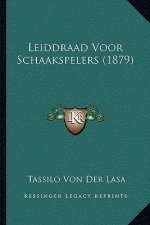 Leiddraad Voor Schaakspelers (1879)