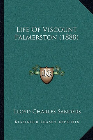 Life of Viscount Palmerston (1888)