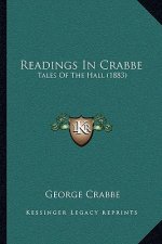 Readings in Crabbe: Tales of the Hall (1883)