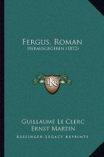 Fergus, Roman: Herausgegeben (1872)
