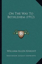 On the Way to Bethlehem (1912)