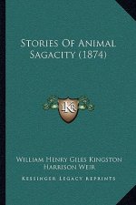 Stories Of Animal Sagacity (1874)