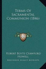 Terms of Sacramental Communion (1846)