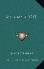Mary, Mary (1912)