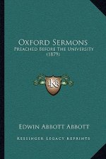 Oxford Sermons: Preached Before the University (1879)