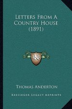 Letters from a Country House (1891)