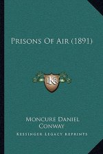 Prisons Of Air (1891)
