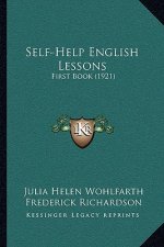 Self-Help English Lessons: First Book (1921)