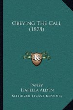 Obeying the Call (1878)