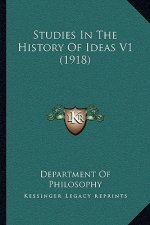 Studies In The History Of Ideas V1 (1918)