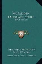 McFadden Language Series: Book 1 (1915)
