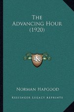 The Advancing Hour (1920)
