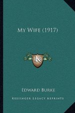 My Wife (1917)