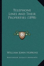 Telephone Lines and Their Properties (1898)