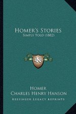 Homer's Stories: Simply Told (1882)