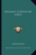Madame Corentine (1893)