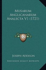 Musarum Anglicanarum Analecta V1 (1721)