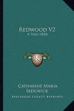 Redwood V2: A Tale (1824)