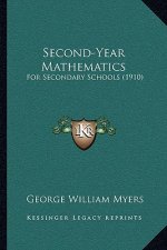 Second-Year Mathematics: For Secondary Schools (1910)