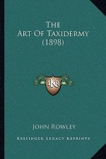 The Art of Taxidermy (1898)