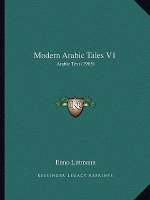 Modern Arabic Tales V1: Arabic Text (1905)