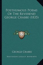 Posthumous Poems of the Reverend George Crabbe (1835)