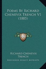 Poems by Richard Chenevix Trench V1 (1885)