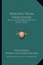 Speeches from Thucydides: With an Introduction and Notes (1873)