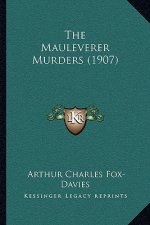 The Mauleverer Murders (1907)