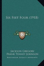 Six Feet Four (1918)