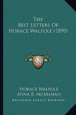 The Best Letters of Horace Walpole (1890)