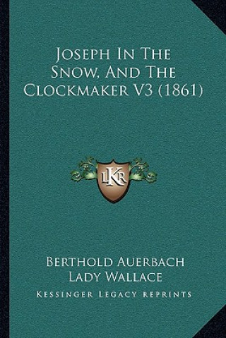 Joseph in the Snow, and the Clockmaker V3 (1861)