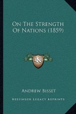 On the Strength of Nations (1859)