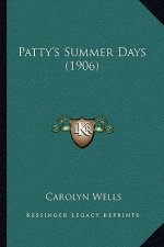 Patty's Summer Days (1906)