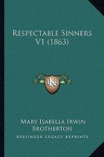 Respectable Sinners V1 (1863)