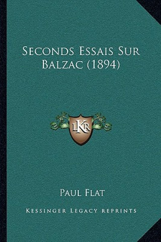 Seconds Essais Sur Balzac (1894)