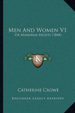 Men and Women V1: Or Manorial Rights (1844)