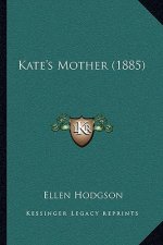 Kate's Mother (1885)