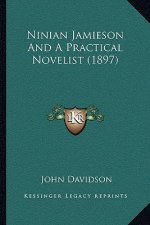 Ninian Jamieson and a Practical Novelist (1897)