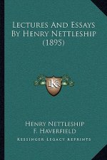 Lectures and Essays by Henry Nettleship (1895)