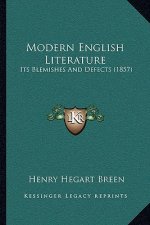 Modern English Literature: Its Blemishes and Defects (1857)