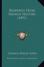 Readings From French History (1891)
