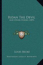 Ridan The Devil: And Other Stories (1899)